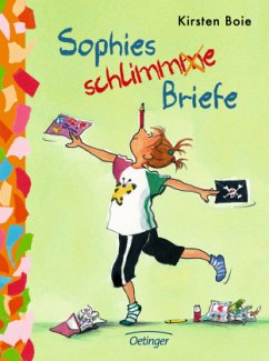 Sophies schlimme Briefe - Boie, Kirsten