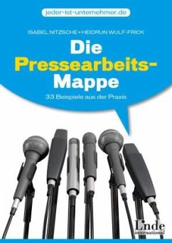 Die Pressearbeits-Mappe - Nitzsche, Isabel;Wulf-Frick, Heidrun