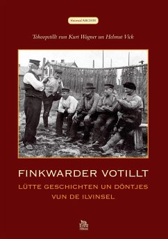 Finkwarder votillt - Vick, Helmut;Wagner, Kurt