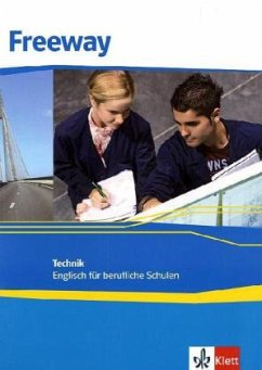 Freeway Technik. Englisch für berufliche Schulen / Freeway, Ausgabe Technik, Neubearbeitung 2011 - Herausgegeben:Rosenkranz, Wolfgang