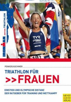 Triathlon für Frauen - Penker, Marlies; Aschwer, Hermann