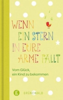 Wenn ein Stern in eure Arme fällt - Andrea Langenbacher, Vera Rösch