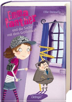 Emma Panther und die Sache mit dem Größenwahn / Emma Panther Bd.1 - Donnelly, Elfie