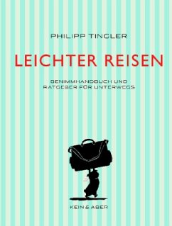Leichter Reisen - Tingler, Philipp