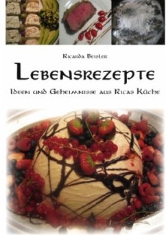 Lebensrezepte - Beisler, Ricarda