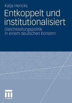 Entkoppelt und institutionalisiert - Hericks, Katja