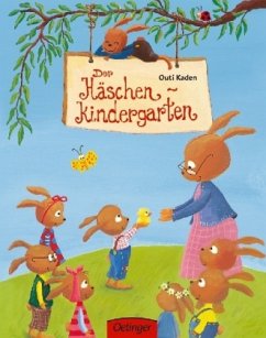 Der Häschen-Kindergarten - Kaden, Outi