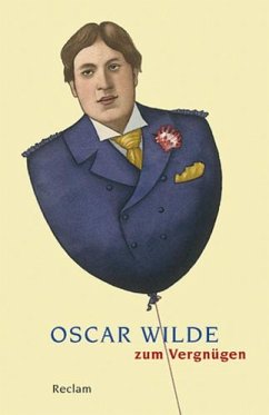 Oscar Wilde zum Vergnügen - Wilde, Oscar