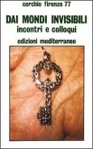 Dai mondi invisibili Dai mondi invisibili