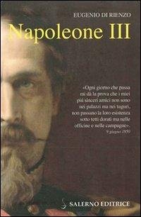 Napoleone III - De Rienzo, Eugenio