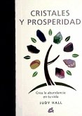 CRISTALES Y PROSPERIDAD