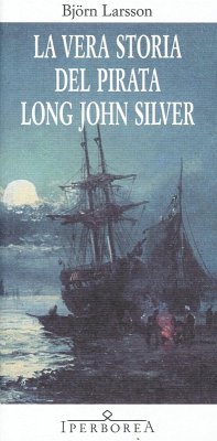Cover La vera storia del pirata Long John Silver