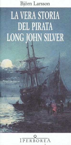 La vera storia del pirata Long John Silver