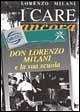 I care ancora. Inediti. Lettere, appunti e carte varie I care ancora. Inediti. Lettere, appunti e carte varie
