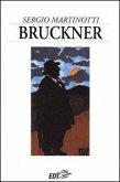 Bruckner Bruckner