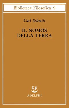 Cover Il nomos della terra nel diritto internazionale dello «Jus publicum europaeum»