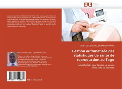 Gestion automatisée des statistiques de santé de reproduction au Togo - BADOMBENA-WANTA, KOUMAADA WALIMBA