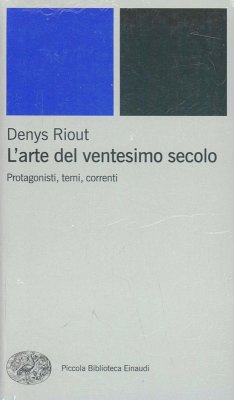 L' arte del ventesimo secolo. Protagonisti, temi, correnti Cover L' arte del ventesimo secolo. Protagonisti, temi, correnti
