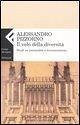 Il velo della diversità. Studi su razionalità e riconoscimento Il velo della diversità. Studi su razionalità e riconoscimento