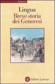 Breve storia dei genovesi Breve storia dei genovesi
