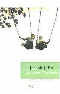 Le vetrine illuminate - Joffo, Joseph