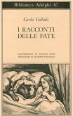 I racconti delle fate I racconti delle fate