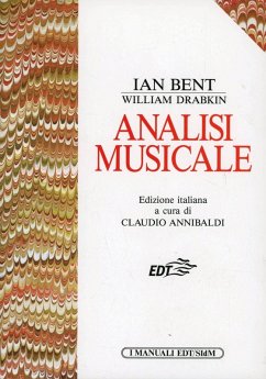 Analisi musicale - Bent, Ian; Drabkin, William