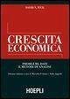 Crescita economica. Problemi, dati e metodi di analisi