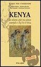 Cover Kenya. Un infinito safari tra culture ancestrali e i Big Five d'Africa