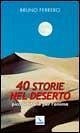 Quaranta storie nel deserto