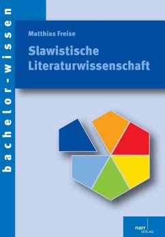 Slawistische Literaturwissenschaft - Freise, Matthias