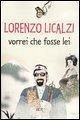 Vorrei che fosse lei