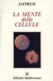La mente delle cellule