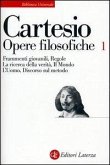 Frammenti giovanili-Regole-La ricerca della verità-Il mondo-L'Uomo-Discorso sul metodo