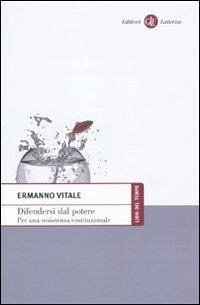 Cover Difendersi dal potere. Per una resistenza costituzionale