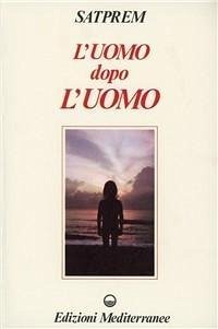 Cover L' uomo dopo l'uomo