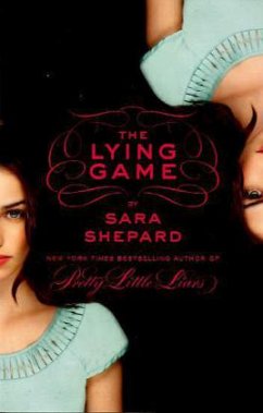 The Lying Game - Shepard, Sara