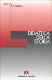 Epistemologia contemporanea e didattica della storia Epistemologia contemporanea e didattica della storia
