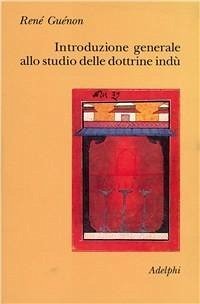 Cover Introduzione generale allo studio delle dottrine indù
