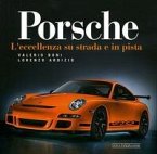 Porsche. L'eccellenza su strada e in pista