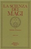 Kremmerz, G: Scienza dei Magi Kremmerz, G: Scienza dei Magi