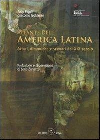Cover Atlante dell'America Latina. Attori, dinamiche e scenari del XXI secolo
