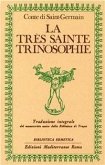 La très sainte trinosophie La très sainte trinosophie