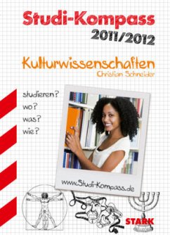 Kulturwissenschaften / Studi-Kompass 2011/2012