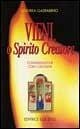 Cover Vieni, o Spirito creatore. Conversazioni con i giovani