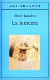 La lentezza