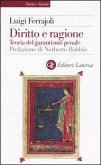 Diritto e ragione. Teoria del garantismo penale Diritto e ragione. Teoria del garantismo penale