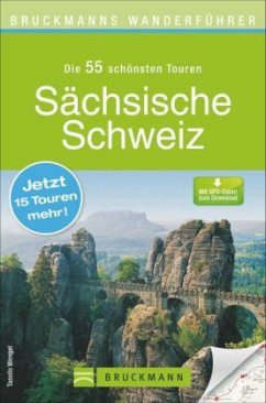 Bruckmanns Wanderführer Sächsische Schweiz - Wengel, Tassilo