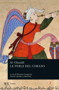 Le perle del Corano. Testo arabo a fronte - Al, Ghazâlî