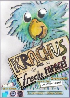 Krachus, der freche Papagei - Thomé, Dorothea